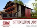Isituto Ladino della Valle di Fassa, Majon di Fascegn
