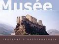 Il Museo regionale di antropologia di Corte (Corsica)
