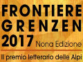 Premio Letterario "Frontiere-Grenzen" 2017, nona edizione