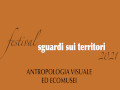 Festival "Sguardi sui territori. Antropologia visuale ed ecomusei"