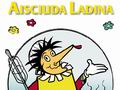 L'Aisciuda Ladina