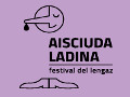 Aisciuda Ladina edizione 2021