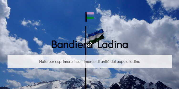 La bandiera ladina festeggia i 100 anni