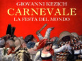 "Carnevale. La festa del mondo" di Giovanni Kezich