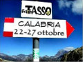 Associazione TassoBarbasso e Associazione La Risola : un viaggio in Calabria dal 22 al 27 ottobre