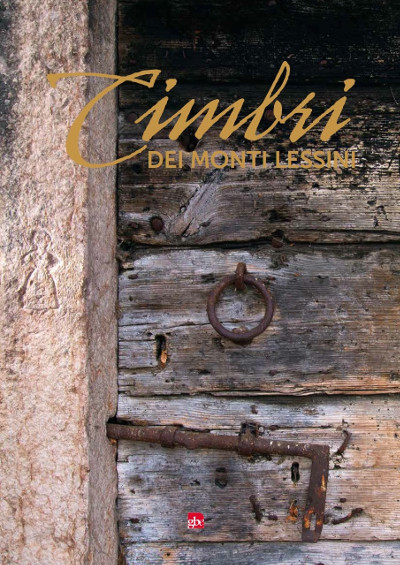 Nuovo volume "Cimbri dei Monti Lessini" (GBE - Gianni Bussinelli Editore, pp. 408)