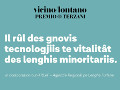Incontro "Il ruolo delle nuove tecnologie nello sviluppo delle lingue minoritarie", nell'ambito del festival Vicino/Lontano