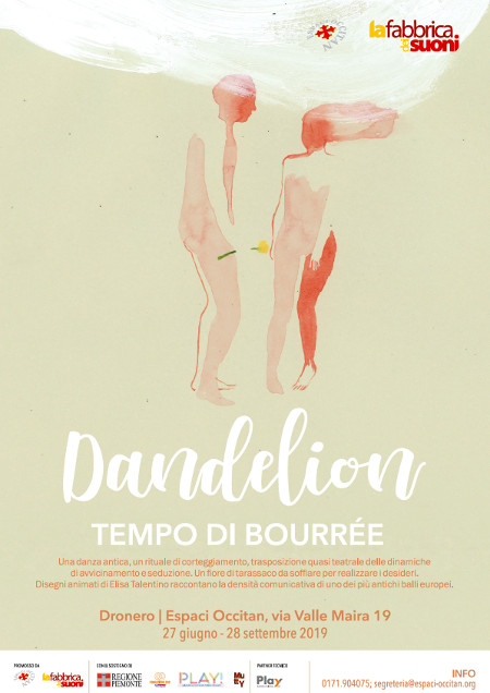  Mostra "Dandelion | tempo di bourre" - Dronero (CN), fino al 28 settembre 2019