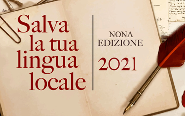 Premio letterario "Salva la tua lingua locale" - Edizione 2021