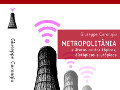 "Metropolitnia e teros contos tpicos, distpicos e utpicos" : libro di Giuseppe Corongiu