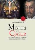 copertina del libro "I Misteri del Cjaslir"