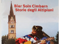 La copertina del CD musicale "Biar soin Cimbarn-Storia degli Altipiani"