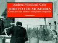 Diritto di memoria di Andrea Nicolussi Golo, particolare di copertina