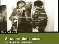 "Al cuore delle cose" di Elvio Fachinelli, particolare di copertina