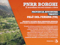 PNRR Borghi, Pal del fersina, Provincia di Trento
